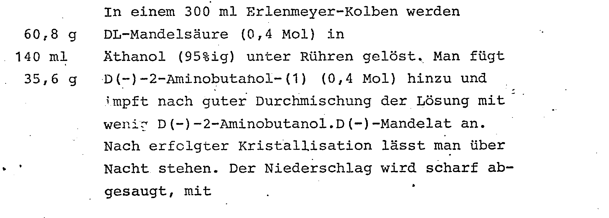 Verfahren zur chemischen Spaltung racemischer Mandelsäure - Patent 0000518