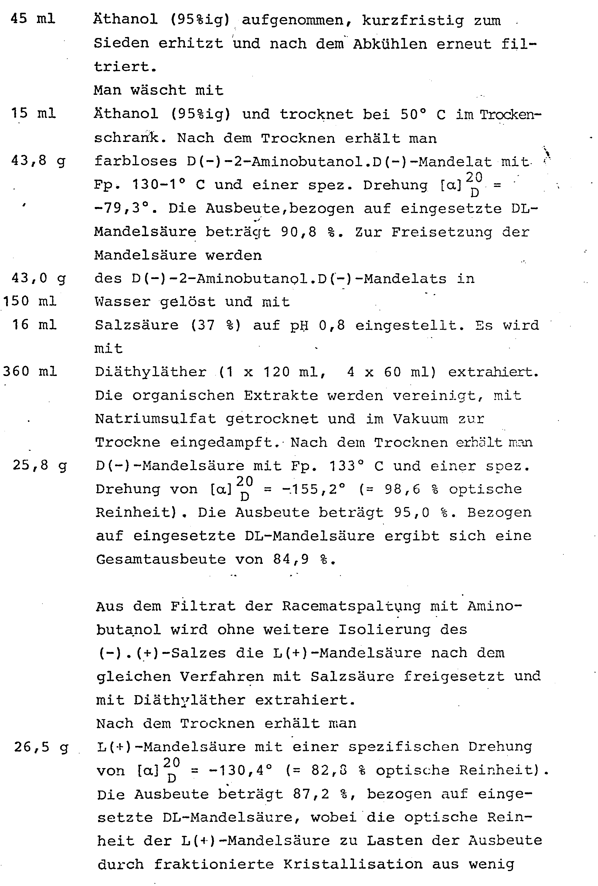 Verfahren zur chemischen Spaltung racemischer Mandelsäure - Patent 0000518